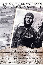 Selected Works of Garegin Nzhdeh